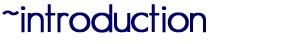 introduction